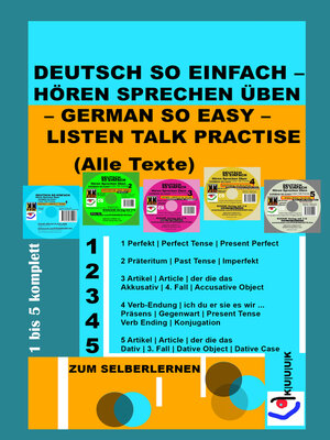 cover image of Deutsch So Einfach – Hören Sprechen Üben – German So Easy – Listen Talk Practise (Alle Texte)